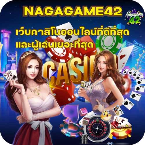 Nagagame42, Casino