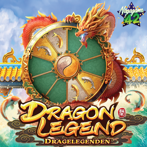 Dragon Legend Nagagame 42 ทดลองเล่น นากาเกม เกมส์สล็อตฟรี 